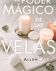 El poder mágico de las velas