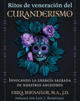 Ritos de veneración del curanderismo