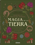 Guía de la bruja del bosque MAGIA DE LA TIERRA : Use la magia para conectar su ser con los 4 elementos de la naturaleza ( tierra, aire, fuego y agua)) - GreenWitchArt